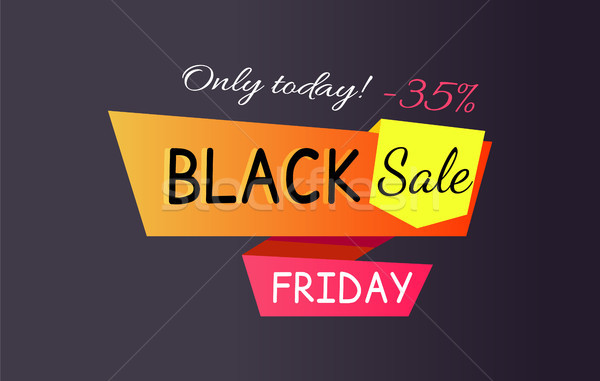 Only Today - 35 off Black Sale Friday Promo Label Stock photo © robuart