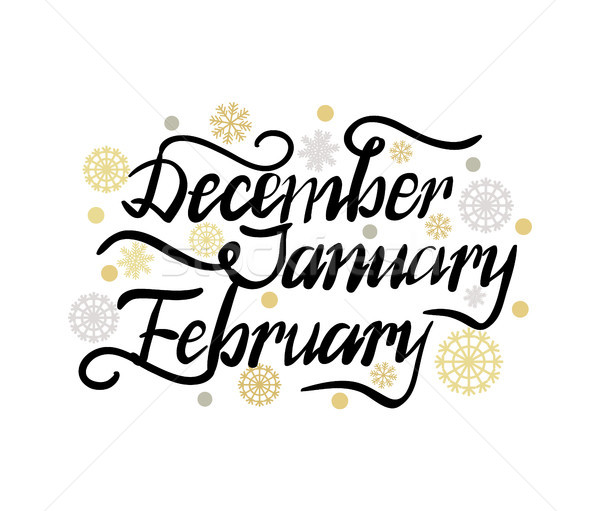 Stock photo: December January February Winter Month Inscription