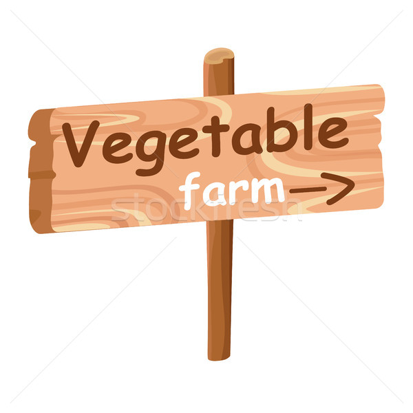 Wood Plaque with Direction Index to Vegetable Farm Stock photo © robuart