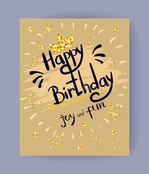 Happy Birthday Joy and Fun Colorful Festive Poster Stock photo © robuart