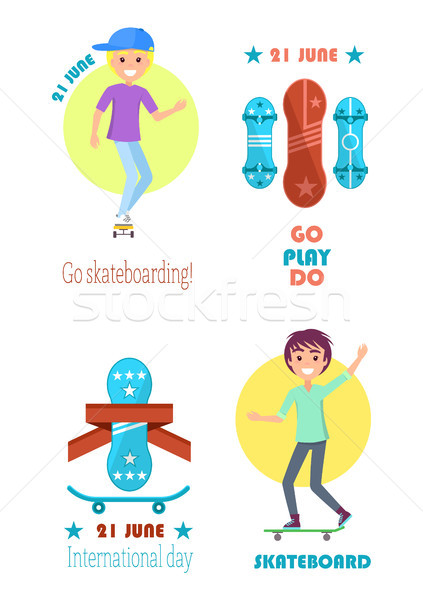 Go Play Do Motto on Skateboarding Day 21 June Stock photo © robuart