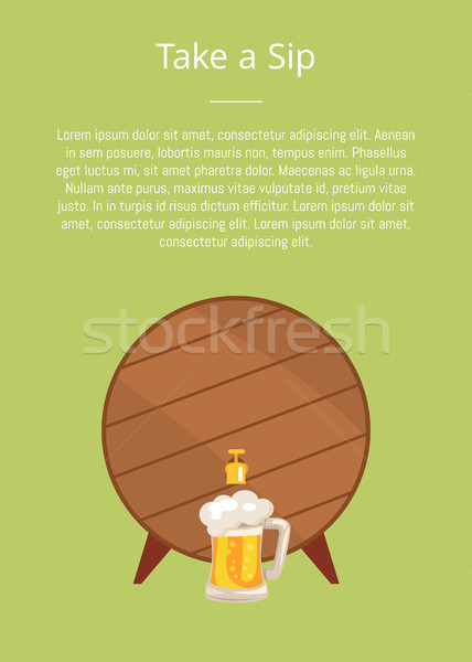 Take a Sip Poster Depicting Wooden Barrel with Tap Stock photo © robuart