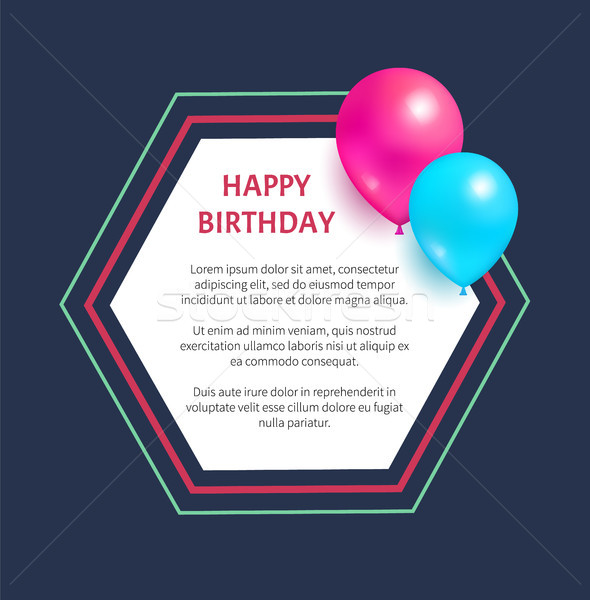 Joyeux anniversaire carte de vœux hexagone cadre ballon lieu [[stock_photo]] © robuart