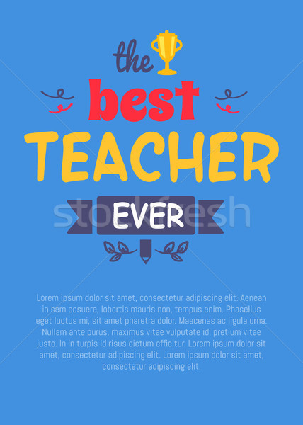 Best Teacher Ever Decorative Vector Illustration Stock photo © robuart