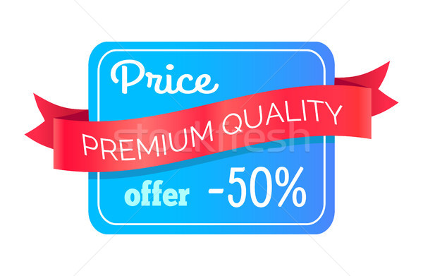 Half Price Offer Premium Quality Promo Banner Stock photo © robuart