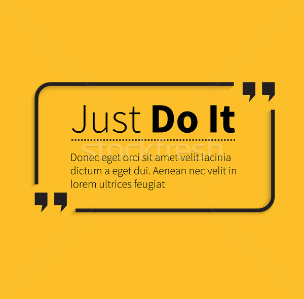 Stock photo: Phrase Just Do It in Isolation Quotes