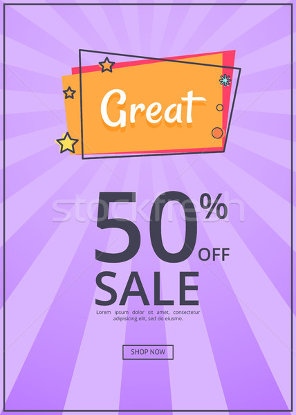 Great Sale Poster with 50 Percent Discount off Stock photo © robuart