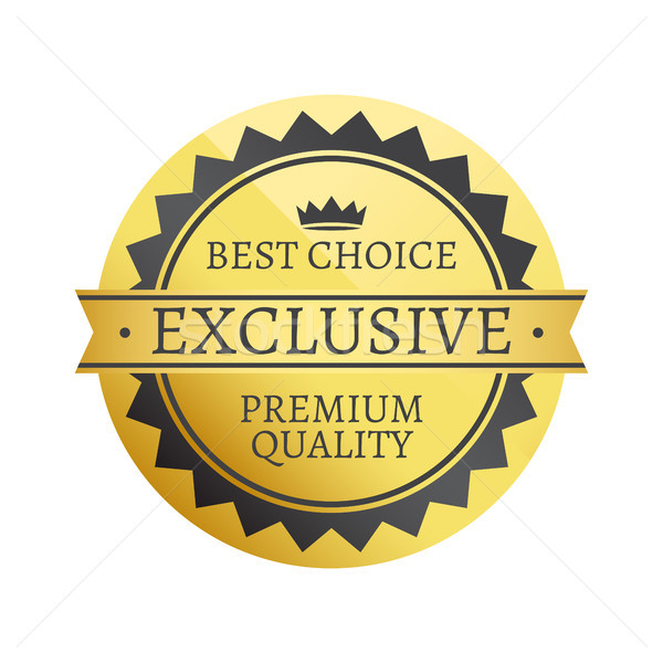 Cea mai buna alegere exclusiv premiu calitate etichetă Imagine de stoc © robuart