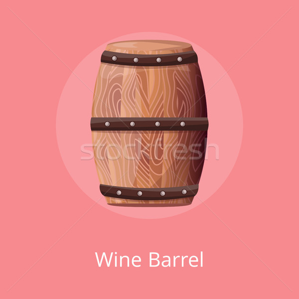 Wooden Barrel with Wine Vector on White Container Stock photo © robuart