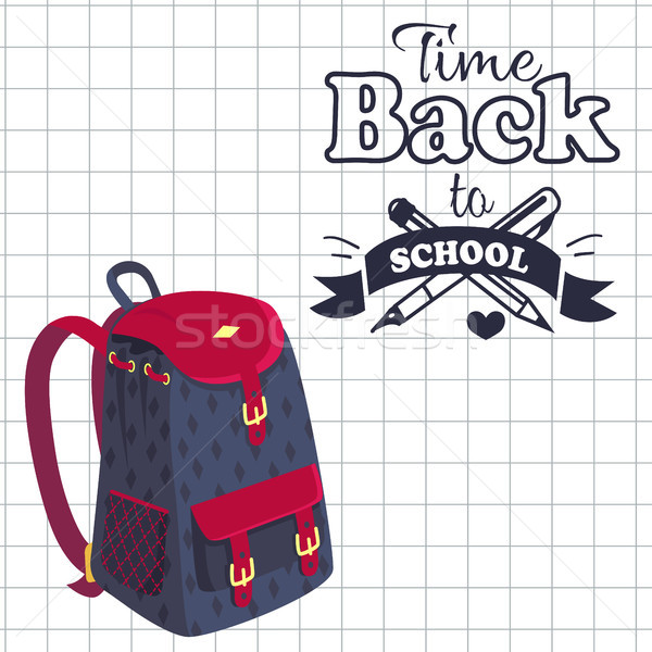 Idő vissza az iskolába poszter hátizsák prospektus divatos Stock fotó © robuart