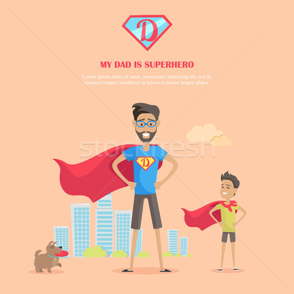 My Dad is Superhero Concept Vector in Flat Design. Stock photo © robuart