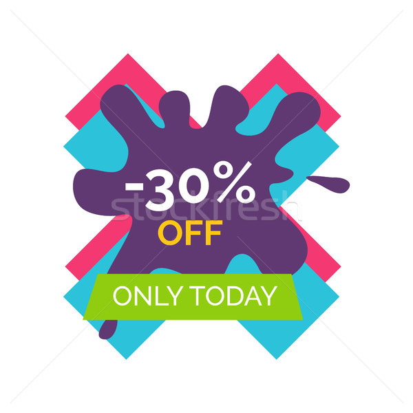 -30 off Only Today Sale Vector illustration Label Stock photo © robuart