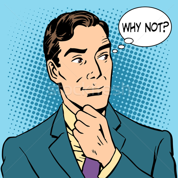 Male businessman says why not Stock photo © rogistok
