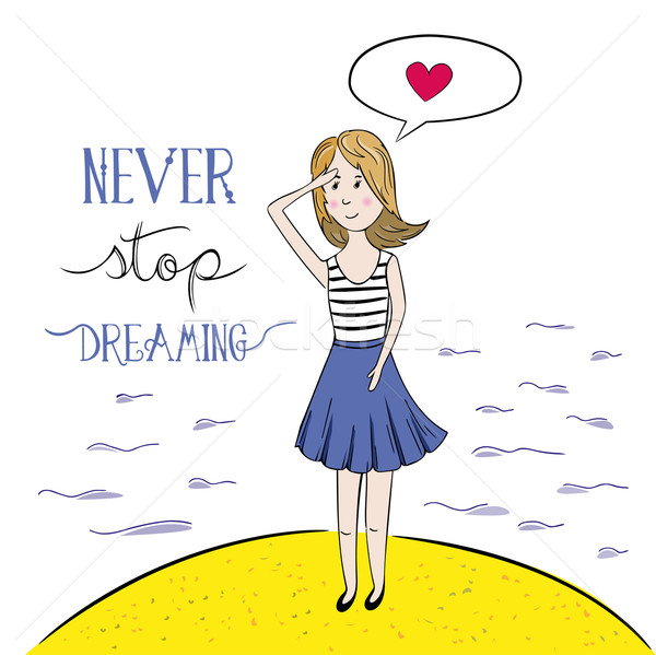 Never Stop Dreaming. Hand drawn illustation.  Stock photo © rumko