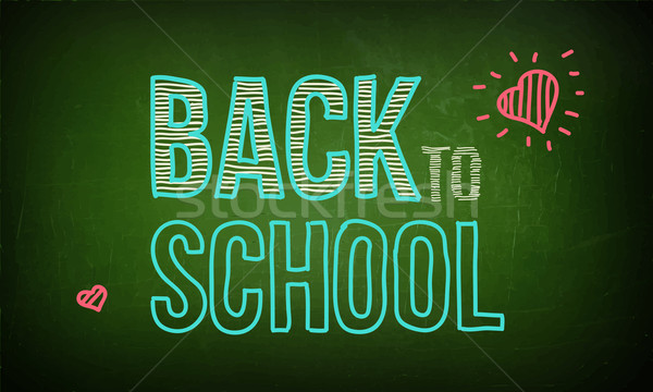 Green board with text on chalkboard.Vector Stock photo © sabelskaya