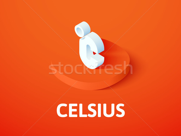 Celsius isometric icon, isolated on color background Stock photo © sidmay