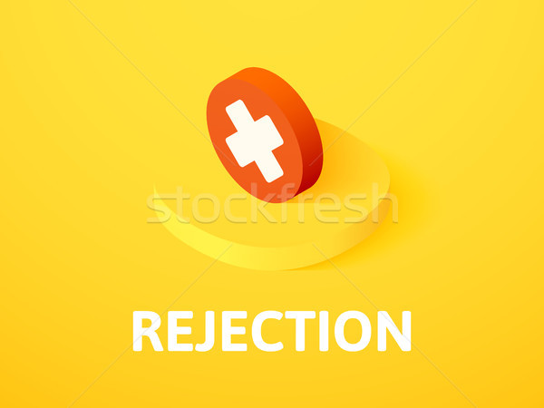 Rejection isometric icon, isolated on color background Stock photo © sidmay