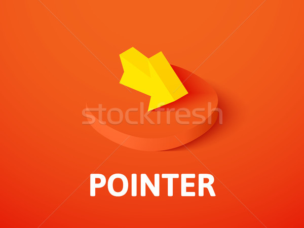 Pointer isometric icon, isolated on color background Stock photo © sidmay