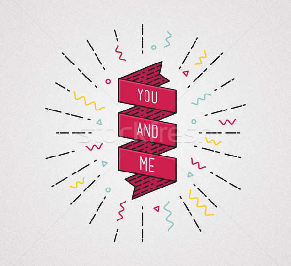 You and me. Color inspirational quotes typographic poster Stock photo © softulka