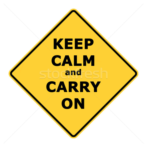 Keep calm and carry on sign Stock photo © speedfighter
