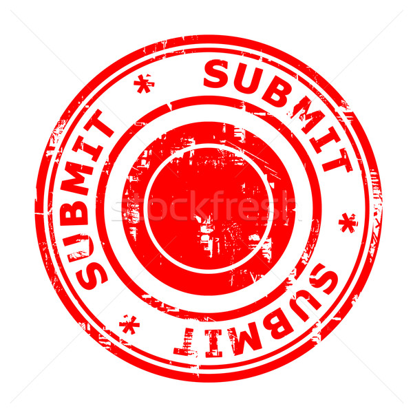 Submit concept stamp Stock photo © speedfighter