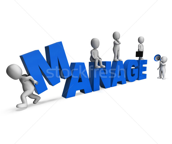 Manage Characters Shows Managing Management And Leadership Stock photo © stuartmiles