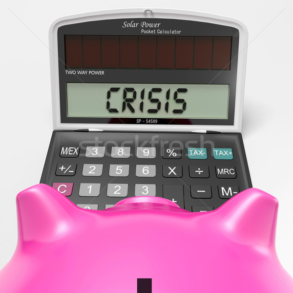 Crisis Calculator Shows Economic Panic And Worry Stock photo © stuartmiles