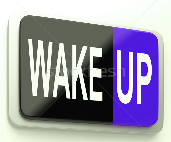 Stock photo: Wake Up Button Awake and Rise