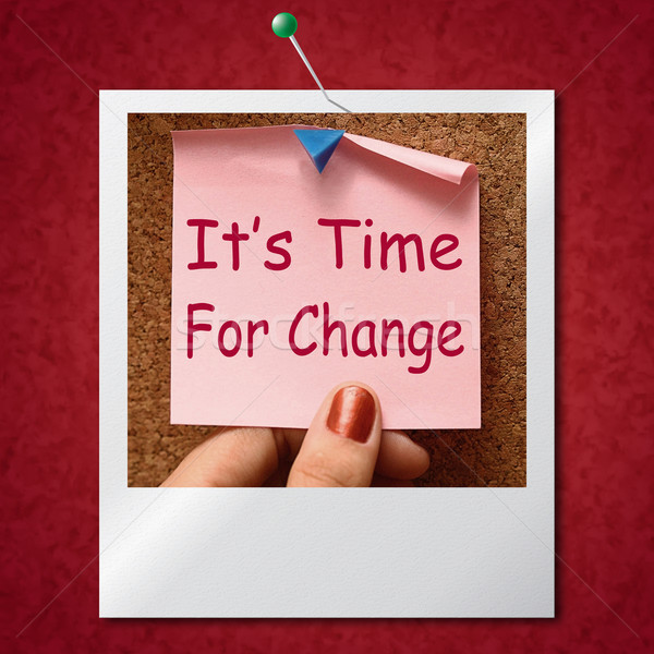 Its Time For Change Photo Means Revise Reset Or Transform Stock photo © stuartmiles