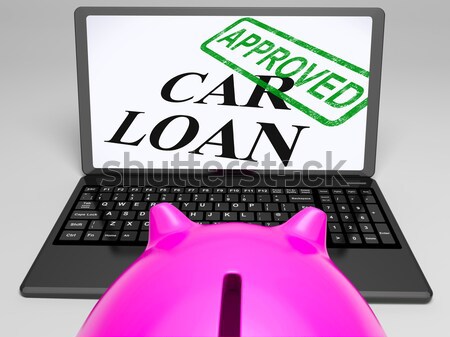 Car Loan Approved Shows Vehicle Credit Confirmed Stock photo © stuartmiles