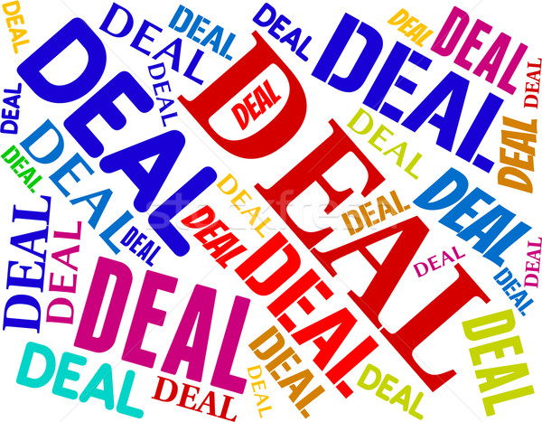 Deal Word Means Best Deals And Agreement Stock photo © stuartmiles