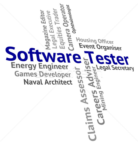 Software Tester Means Freeware Words And Occupations Stock photo © stuartmiles