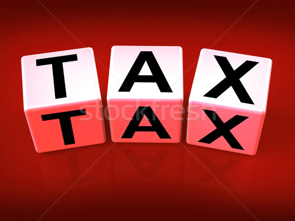 Steuer Blöcke zeigen Besteuerung Stock foto © stuartmiles
