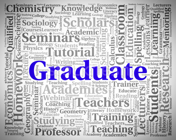 Graduate Word Means Achievement Diploma And University Stock photo © stuartmiles
