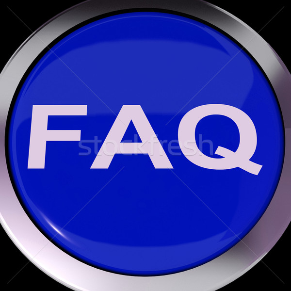 FAQ Button Shows Frequently Asked Question Stock photo © stuartmiles