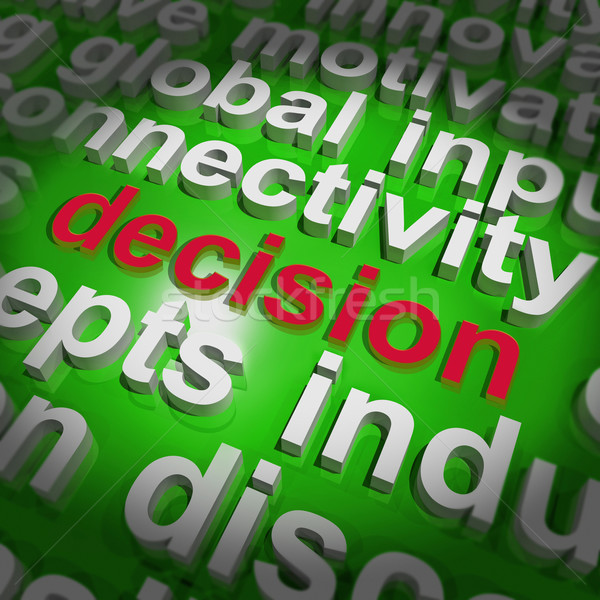Decision Word Cloud Shows Choice Or Decide Stock photo © stuartmiles