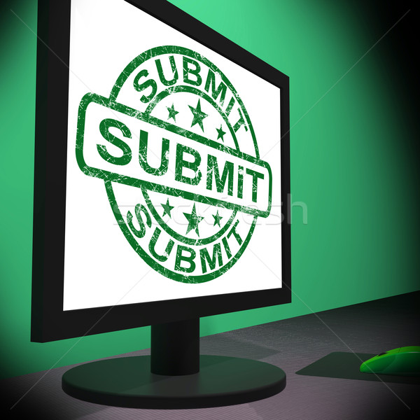 Submit Monitor Shows Apply Submission Or Application Stock photo © stuartmiles