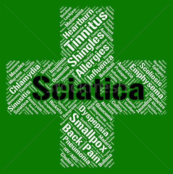 Sciatica Word Means Ill Health And Back Stock photo © stuartmiles
