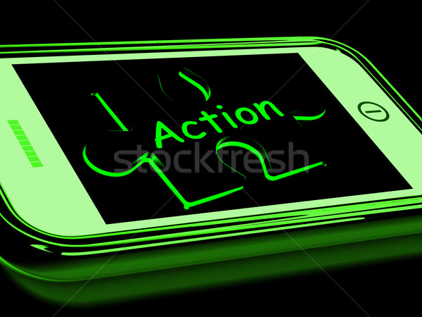 Action On Smartphone Shows Proactive Motivation Stock photo © stuartmiles