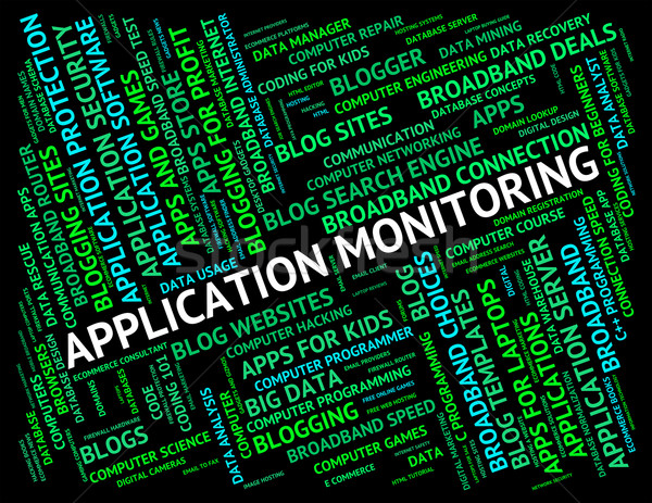 Stock photo: Application Monitoring Represents Program Monitors And Words
