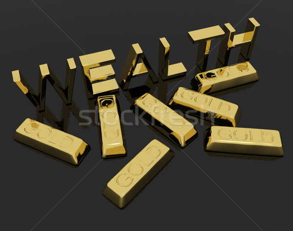 Wealth Text And Gold Bars As Symbol Of Riches And Capital Stock photo © stuartmiles