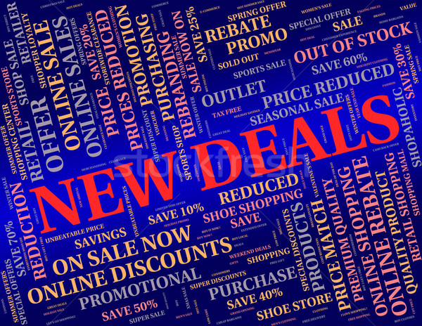 New Deals Represents Latest Product And Agreement Stock photo © stuartmiles