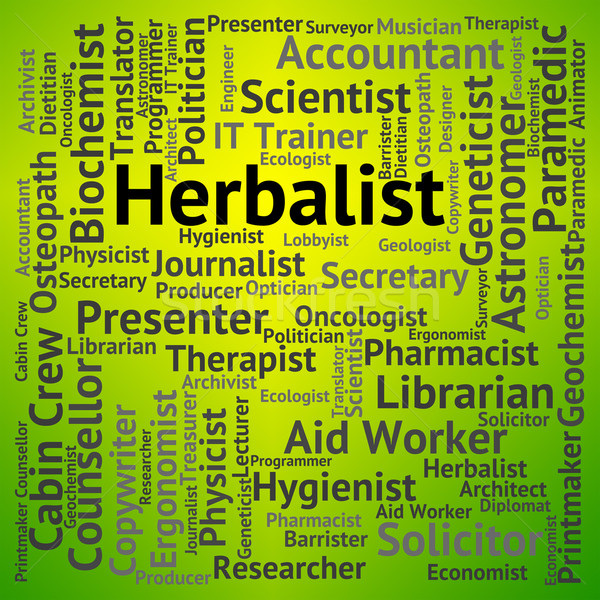 Herbalist Job Represents Jobs Work And Hiring Stock photo © stuartmiles