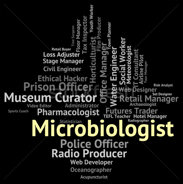 Microbiologist Job Means Cell Physiology And Biology Stock photo © stuartmiles