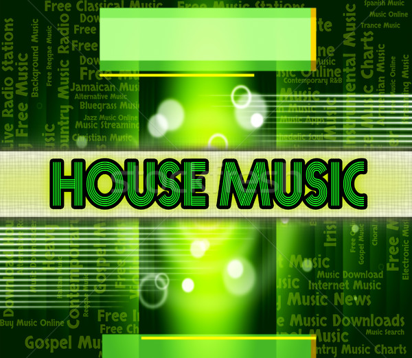 House Music Shows Sound Tracks And Harmony Stock photo © stuartmiles
