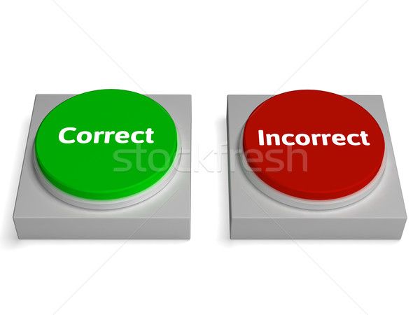 Correct Incorrect Buttons Shows True Or False Stock photo © stuartmiles