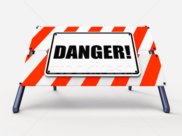 Danger Sign Means Beware Caution or Dangerous Stock photo © stuartmiles