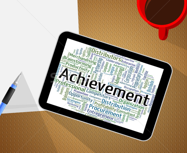 Achievement Word Means Words Achieving And Attainment Stock photo © stuartmiles