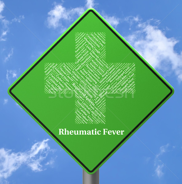 Rheumatic Fever Represents Ill Health And Ailment Stock photo © stuartmiles