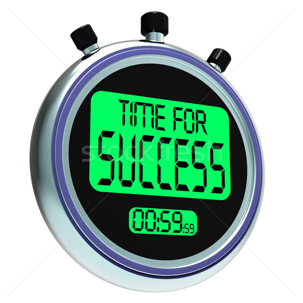 Time For Success Message Meaning Victory And Winning Stock photo © stuartmiles